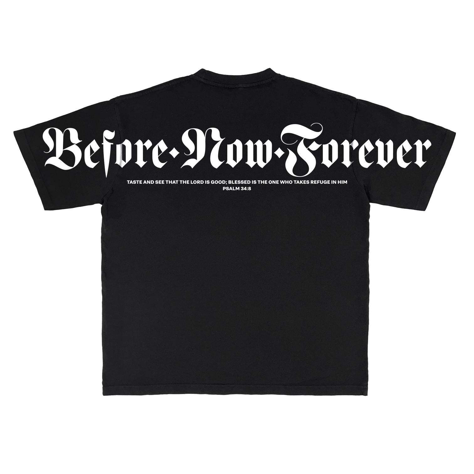 God is good, Before Now Forever