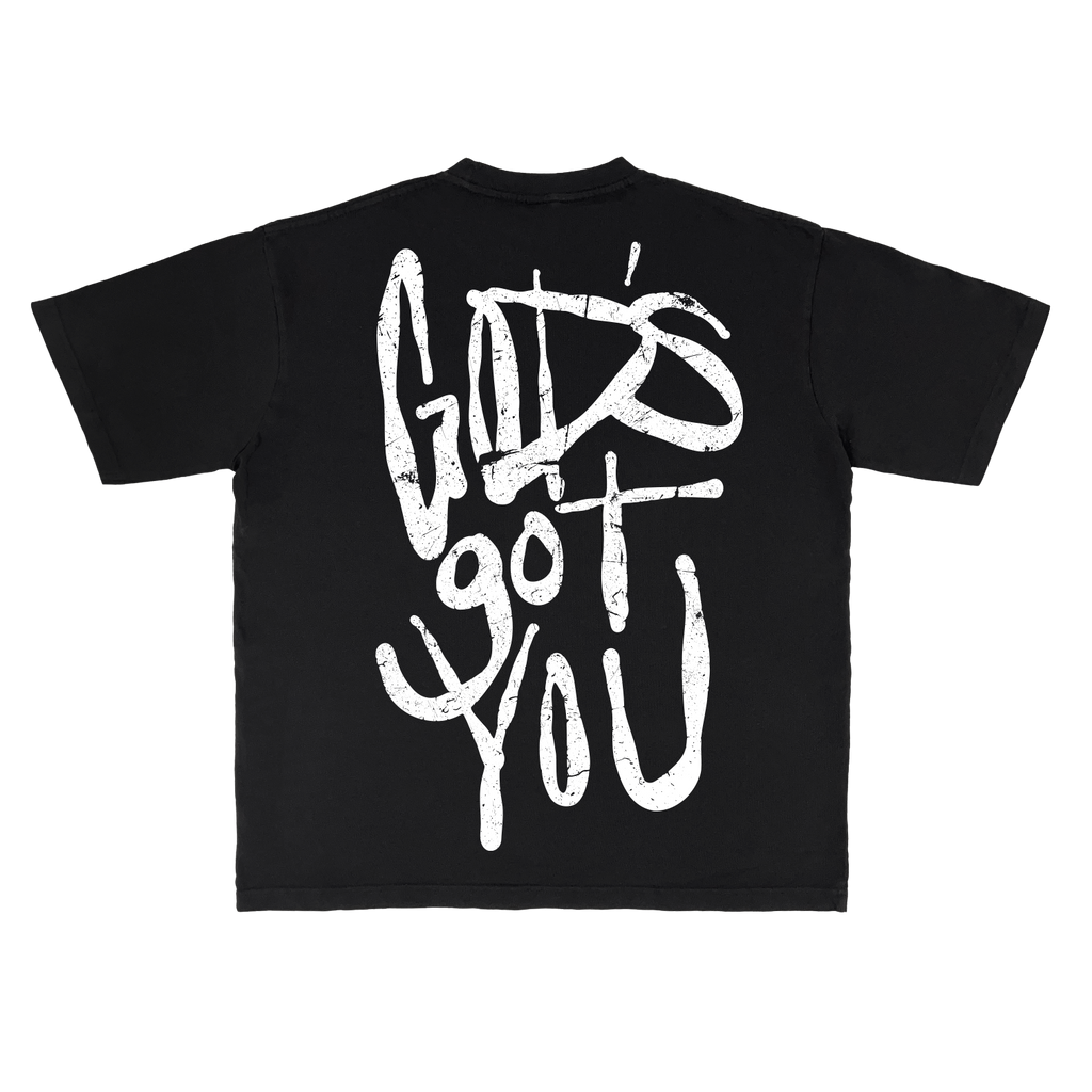 God’s got you