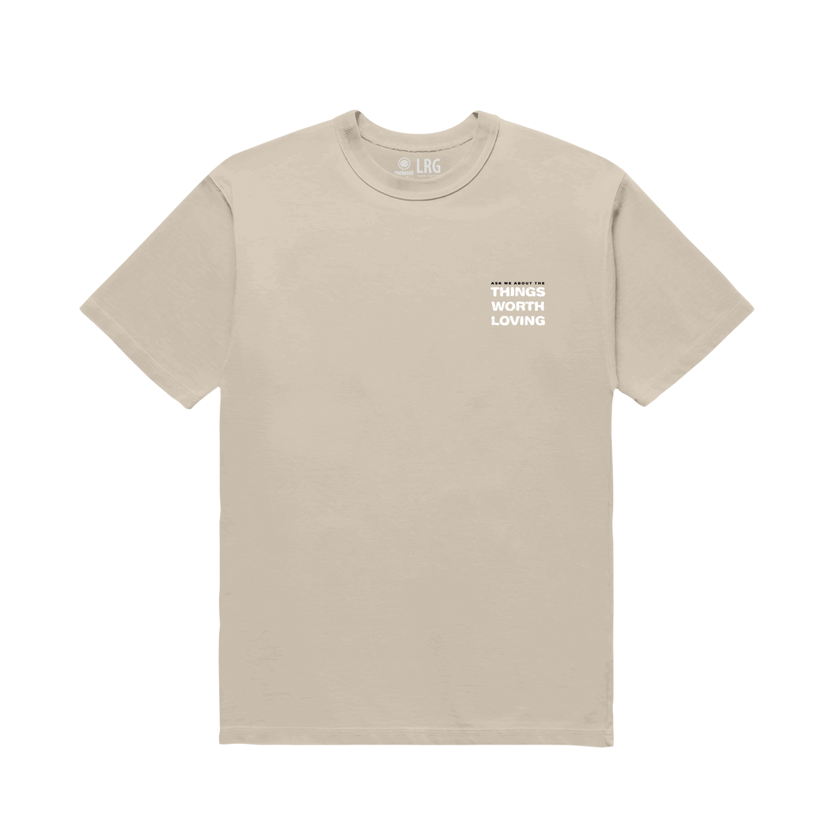 Things Worth Loving Relaxed Tee