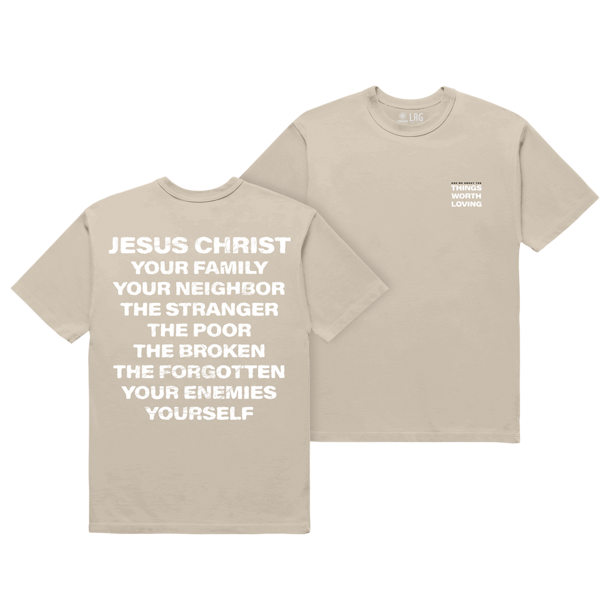 Things Worth Loving Relaxed Tee